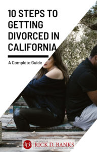 10 Steps to Getting Divorced in California